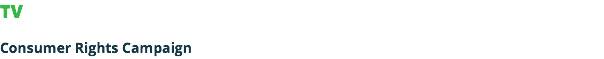 TV Consumer Rights Campaign